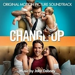 The Change - Up Soundtrack