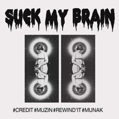 [DEPN2TION] "SUCK MY BRAIN" #DEPN2TION TRACK