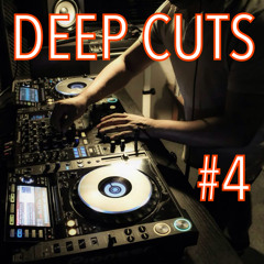 DEEP CUTS #4