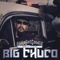 Big Chuco feat. Drew & Lowrider Hyna - Barrio Love