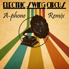 Bella belle - Electric Swing Circus ( Grafter/A-phone Remix)