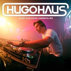Hugo Haus DJ Set Club House Comercial 05-2014