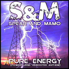 [FREE] S&M - Pure Energy (Powersurge Rebooted Anthem)