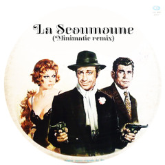 La Scoumoune (Minimatic remix)