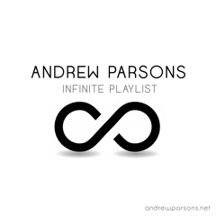 Andrew Parsons - Infinite Playlist 048 05-25-2014