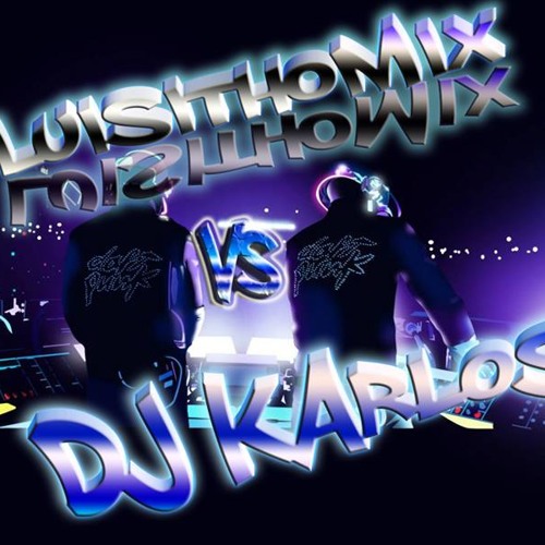 Dj Carlos Vs Dj Luisithoomix Virtualazoo