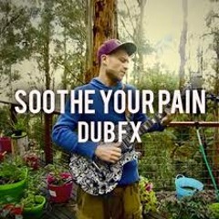 Dubfx - Soothe your pain (Filipe Meunier cover)