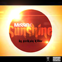 Missing Sunshine (ICE 47, Rahim Barche, Bancks Blunt)