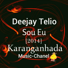 Deejay Telio - Sou Eu - [2014]