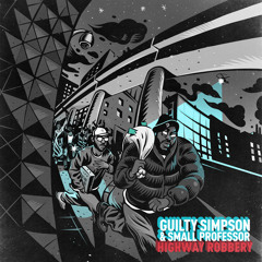 Guilty Simpson & Small Professor (feat. Boldy James & Statik Selektah) - "I'm The City"