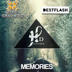 Digital Bouncers & DESTFLASH - Memories (Original Mix) *OUT NOW ON HDRecords* // FREE DOWNLOAD
