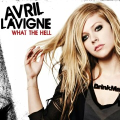 What the hell avril lavinge