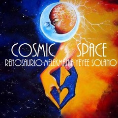 Renosaurio ft Melek Mania & Yeyee Solano- Cosmic Space(Original Mix)
