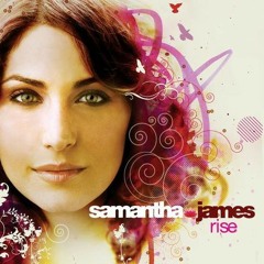 RISE (Eric Kupper Mix) - Samantha James