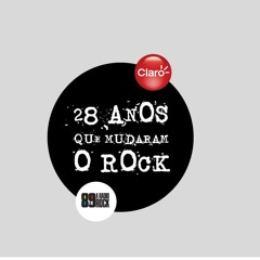 89FM - 28 ANOS QUE MUDARAM O ROCK (CHAMADA ESTREIA)