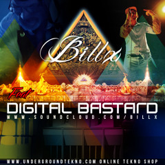 Billx Feat DiGitAl BAstArD (La meth bleue)