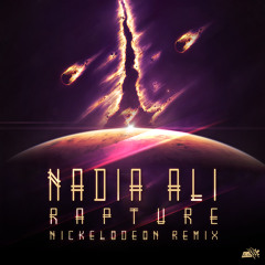 Nadia Ali - Rapture (NIKELODEON Remix) FREE DOWNLOAD