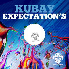 Kubay - Expectation's (release date: 23-06-2014)