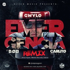 Emergencia (Official Remix)_GWYLO ft Carlito Rossy y D.ozi (By K3lmyDR) (Www.FlowHoT.NeT)