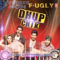 Dhup Chik Ft. Raftaar (Mashup)