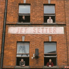 Jet Setter - Not Yet