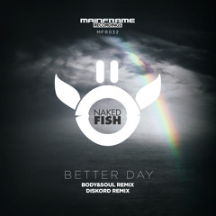 Better Day Feat. Delight (Original)