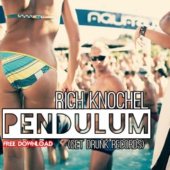 Rich Knochel - Pendulum (Original Mix) [FREE DOWNLOAD]