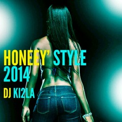 Honeey'Style 2k14 By Dj Ki2la