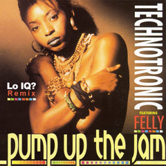 TechnoTronic - Pump Up The Jam (Lo IQ? Remix)