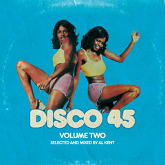 Al Kent Disco 45 Volume Two