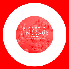 Bisbetic - Dinosaur (Original Mix)
