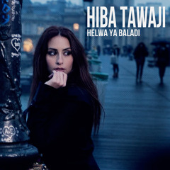 Hiba Tawagi - Helwa Ya Balady | هبة طوجى - حلوة يا بلدى