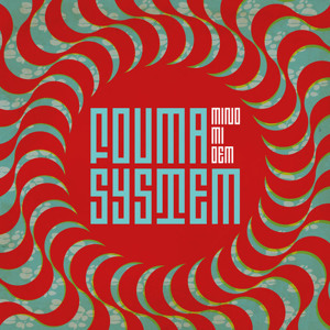 Fouma System - "Xeel Mi Dem"