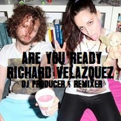 ARE YOU READY - RichiCore (originalmix)