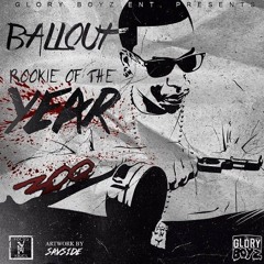 Ballout "From The O" (Prod. ℬizΔrre ℬrilliΔnce  & AuraBeats)