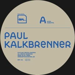 Paul Kalkbrenner - Altes Kamuffel | Traumtherapie Remix