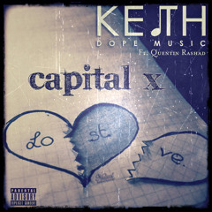Capital X (prod. by Quentin Rashad)