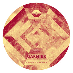 GARNIER - WHISTLE FOR FRANKIE (preview)