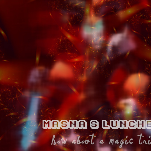 How About a Magic Trick?