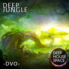 Deep House Space 9: Deep Jungle (-dvo-)