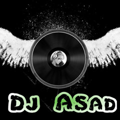 Muskurane Ki Waja Tum Ho Remix  ( Deejay Asad)