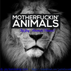 Martin Garrix-Animals-- ( DJ Jay) Exclusive Remix!