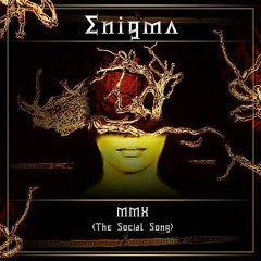 Enigma - MMX (The Social Song) (DjAstreXHD 2014 Sad Goodbye Mix) - demo
