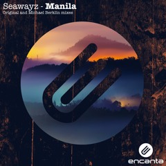 Seawayz - Manila (Original Mix)