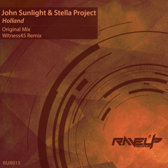 [preview] John Sunlight & Stella Project - Holland (Original mix)