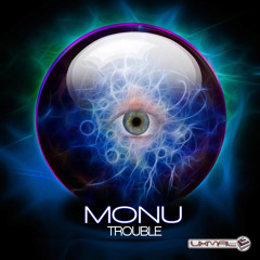 OUT NOW: Monu - Look I No