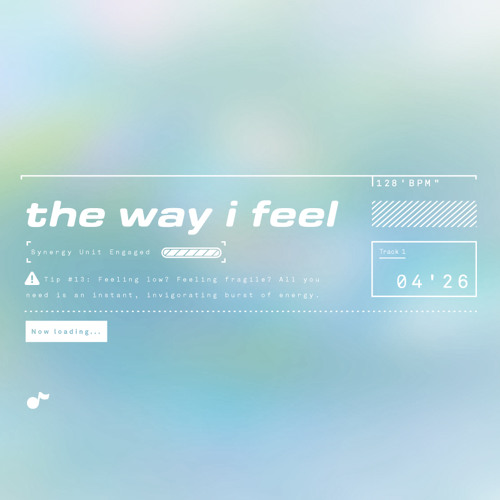 The Way I Feel (Life Sim Remix)