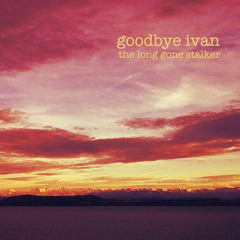 The Long Gone Stalker