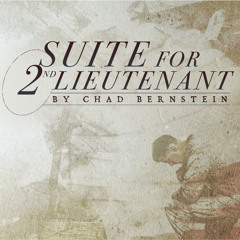 "The Marines' Hymn" - Suite For 2nd Lieutenant by Chad Bernstein
