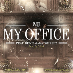 My Office (Instrumental) MJ Ft. Bun B & Jay Wheelz